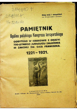 Pamiętnik Ogólno polskiego Kongresu tercyarskiego 1922 r.