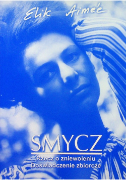 Smycz Rzecz o zniewoleniu