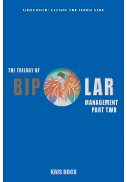 The Trilogy of Bipolar Management