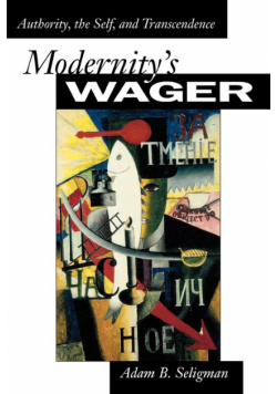 Modernity's Wager