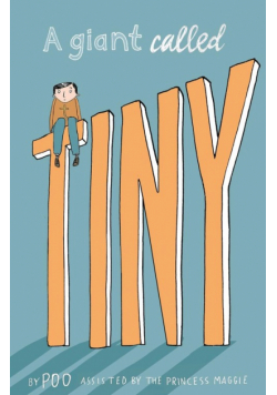 A Giant Called Tiny