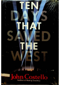 Ten Days That Saved the West