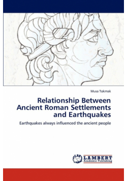 Relationship Between Ancient Roman Settlements  and Earthquakes