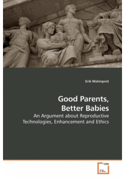 Good Parents, Better Babies