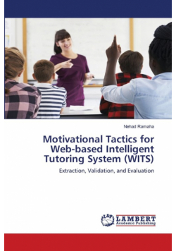Motivational Tactics for Web-based Intelligent Tutoring System (WITS)