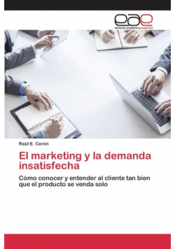 El marketing y la demanda insatisfecha