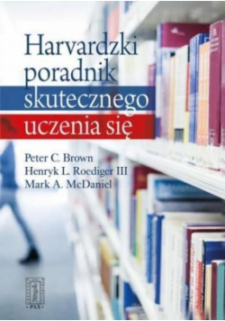 Harvardzki poradnik skutecznego uczenia się