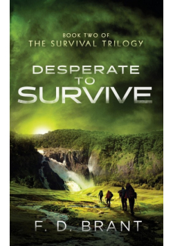 Desperate to Survive