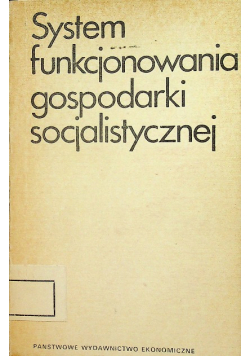 System funkcjonowania gospodarki socjalistycznej