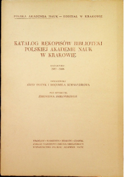 Katalog rękopisów biblioteki Polskiej Akademii Nauk w Krakowie