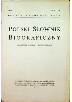 Polski Słownik Biograficzny Tom XXVI zeszyt 108