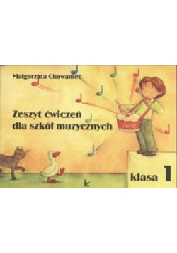 Zeszyt ćwiczeń dla szkół muzycznych klasa 1