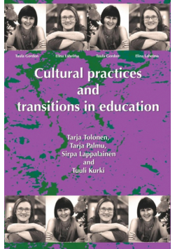 Cultural Practices and Transitions in Education