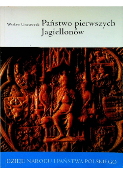 Państwo pierwszych Jagiellonów 1386-1444