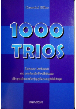 1000 Trios Zestaw ćwiczeń na poziomie proficiency