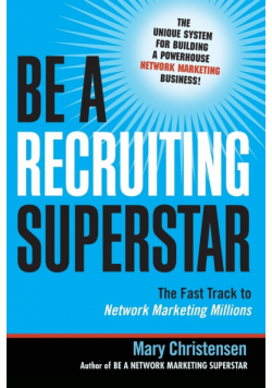 Be a Recruiting Superstar