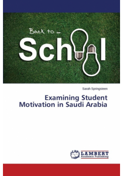 Examining Student Motivation in Saudi Arabia