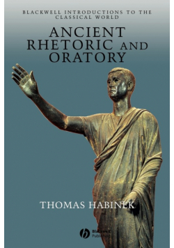 Ancient Rhetoric and Oratory