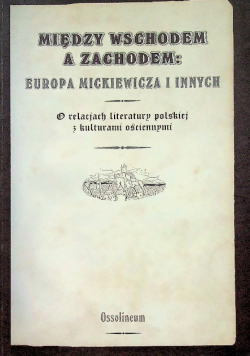 Między wschodem a zachodem