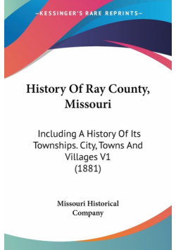 History Of Ray County, Missouri