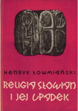 Religie Słowian i jej Upadek