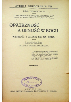 Opatrzność a ufność w Bogu 1934 r.