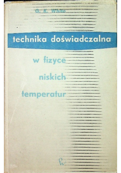 Technika doświadczalna w fizyce niskich temperatur