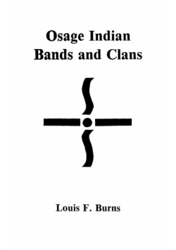 Osage Indian Bands and Clans