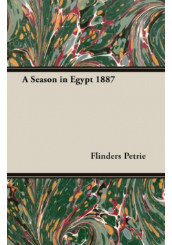 A Season in Egypt 1887
