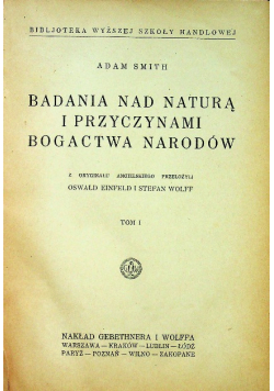 Badania nad naturą i przyczynami bogactwa narodów, tom I, 1927r.