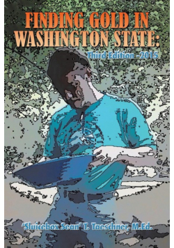 Finding Gold in Washington State