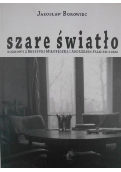 Szare światło