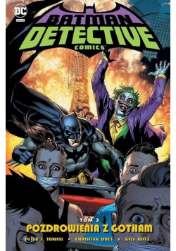 Detective Comics T.3 Pozdrowienia z Gotham