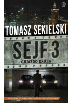 Sejf 3. Gniazdo Kruka