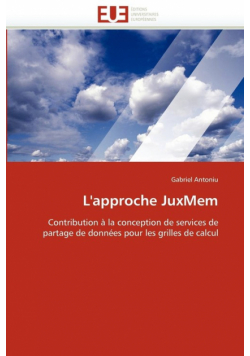 L''approche juxmem
