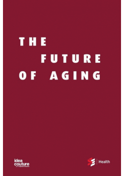 The Future of Aging