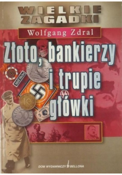 Złoto bankierzy i trupie główki