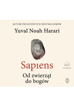 Sapiens. Od zwierząt do bogów audiobook