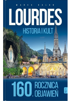 Lourdes historia i kult