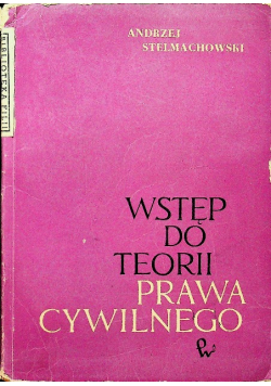 Wstęp do teorii prawa cywilnego