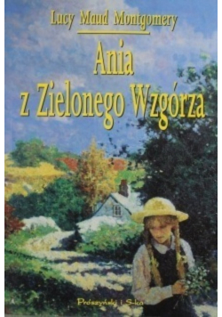 Ania  z Zielonego Wzgórza