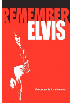 Remember Elvis