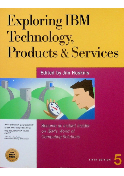 Exploring IBM Technology Products & Services