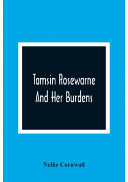 Tamsin Rosewarne And Her Burdens