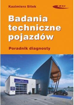 Badania techniczne pojazdów