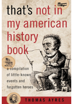 That's Not in My American History Book