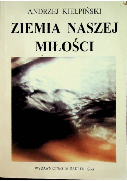 Ziemia naszej miłości