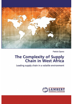 The Complexity of Supply Chain in West Africa