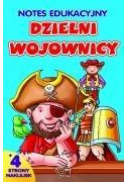 Notes edukacyjny. Dzielni wojownicy
