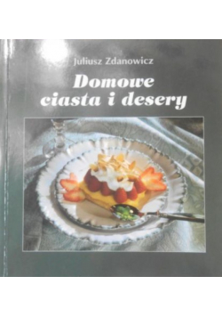 Domowe ciasta i desery